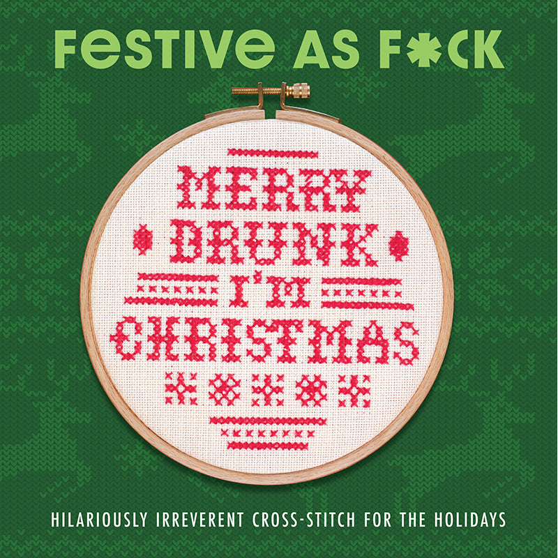 Hardcover "Festive As F*ck" book by Insight Editions with colorful holiday-themed cover design.