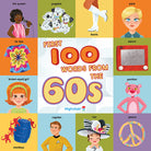 Hardcover book titled "First 100 Words From the 60s" by Insight Editions, featuring vintage-style cover design.