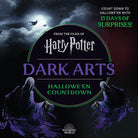 Hardcover Harry Potter Dark Arts book by Insight Editions featuring spooky Halloween-themed illustrations and countdown elements.