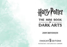 Hardcover of Harry Potter: The Mini Book of Dark Arts by Insight Editions, featuring dark magic symbols and mystical illustrations.