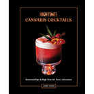 Hardcover of High Times: Cannabis Cocktails by Insight Editions, featuring a colorful cover with cannabis-themed illustrations.