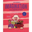 Hardcover edition of Jim Henson's Imagination Illustrated by Insight Editions featuring colorful illustrations and creative artwork.