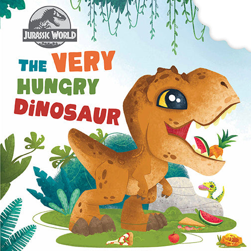 Hardcover of Jurassic World: The Very Hungry Dinosaur by Insight Editions featuring colorful dinosaur illustrations.