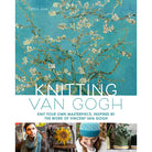 Hardcover Knitting Van Gogh book by Insight Editions featuring artwork and knitting patterns inspired by the famous painter.