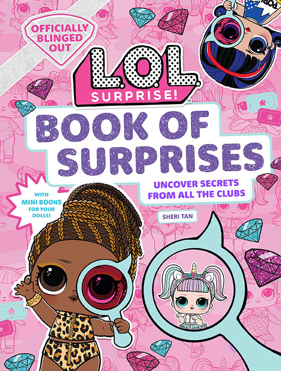 Hardcover L.O.L. Surprise! Book of Surprises by Insight Editions featuring colorful illustrations and playful design.