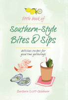 Hardcover of Little Book of Southern-Style Bites & Sips by Insight Editions, featuring a colorful cover with Southern cuisine and drink images.