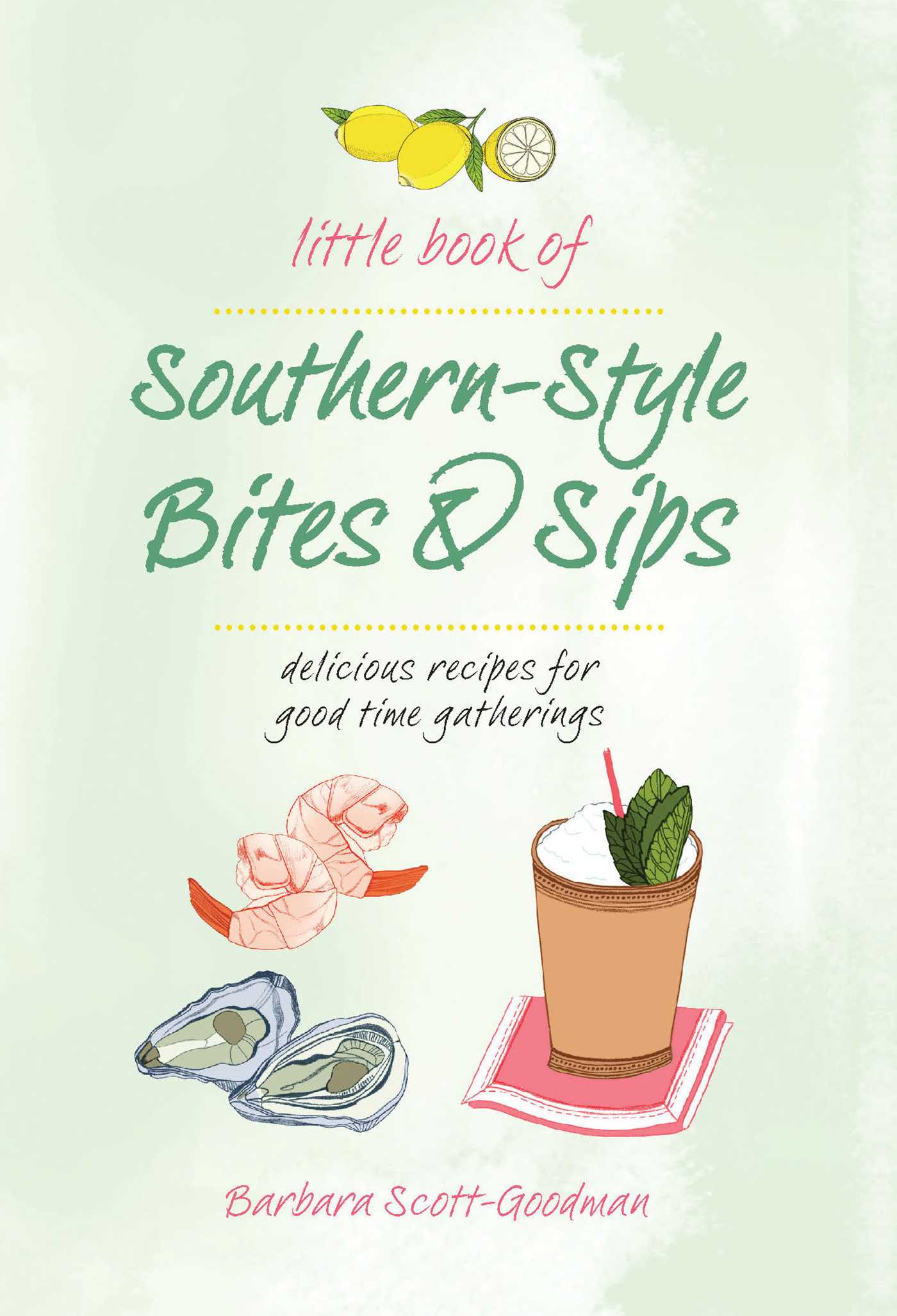 Hardcover of Little Book of Southern-Style Bites & Sips by Insight Editions, featuring a colorful cover with Southern cuisine and drink images.