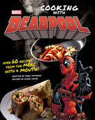Hardcover of Marvel Comics: Cooking with Deadpool by Insight Editions featuring Deadpool on the cover.