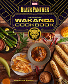 Hardcover of Marvel's Black Panther: The Official Wakanda Cookbook by Insight Editions, featuring vibrant cover art.