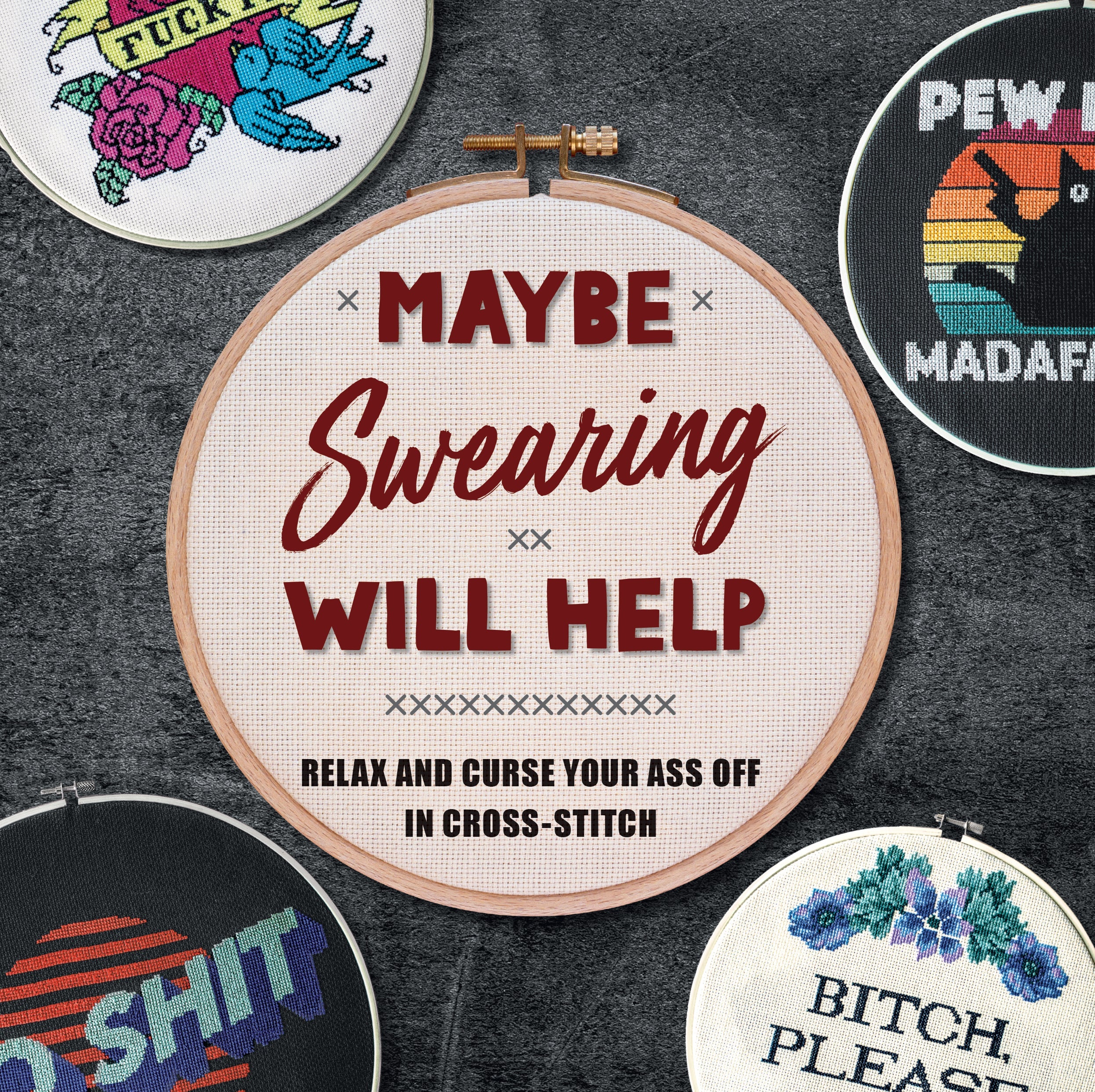 Hardcover book titled "Maybe Swearing Will Help" by Insight Editions, featuring a close-up of the cover design.