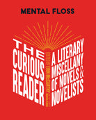 Hardcover copy of "Mental Floss: The Curious Reader" by Insight Editions, featuring a colorful cover with intriguing design elements.