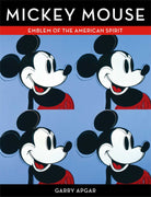 Hardcover book titled Mickey Mouse: Emblem of the American Spirit by Insight Editions, featuring a colorful Mickey Mouse illustration on the cover.