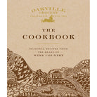 Hardcover of Oakville Grocery The Cookbook by Insight Editions featuring a colorful food-themed cover and rustic design.