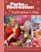 Hardcover book titled "Parks and Recreation: Galentine's Day" by Insight Editions featuring a colorful cover design.