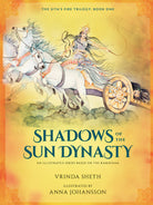Hardcover copy of Shadows of the Sun Dynasty book by Insight Editions with detailed cover art.