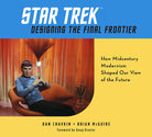 Hardcover book titled "Star Trek: Designing the Final Frontier" by Insight Editions, featuring a space-themed cover design.