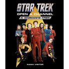 Hardcover of "Star Trek: Open a Channel: A Woman's Trek" by Insight Editions, featuring the book cover with title and design elements.