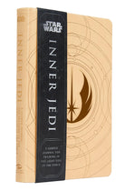 Hardcover book titled Star Wars: Inner Jedi by Insight Editions, featuring a detailed cover design related to Star Wars.