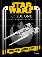 Hardcover Star Wars: Rogue One book and model by Insight Editions featuring detailed imagery from the film