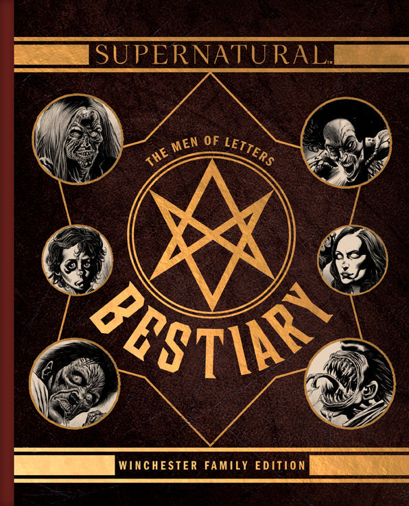 Hardcover of Supernatural: The Men of Letters Bestiary by Insight Editions showing the detailed cover art.