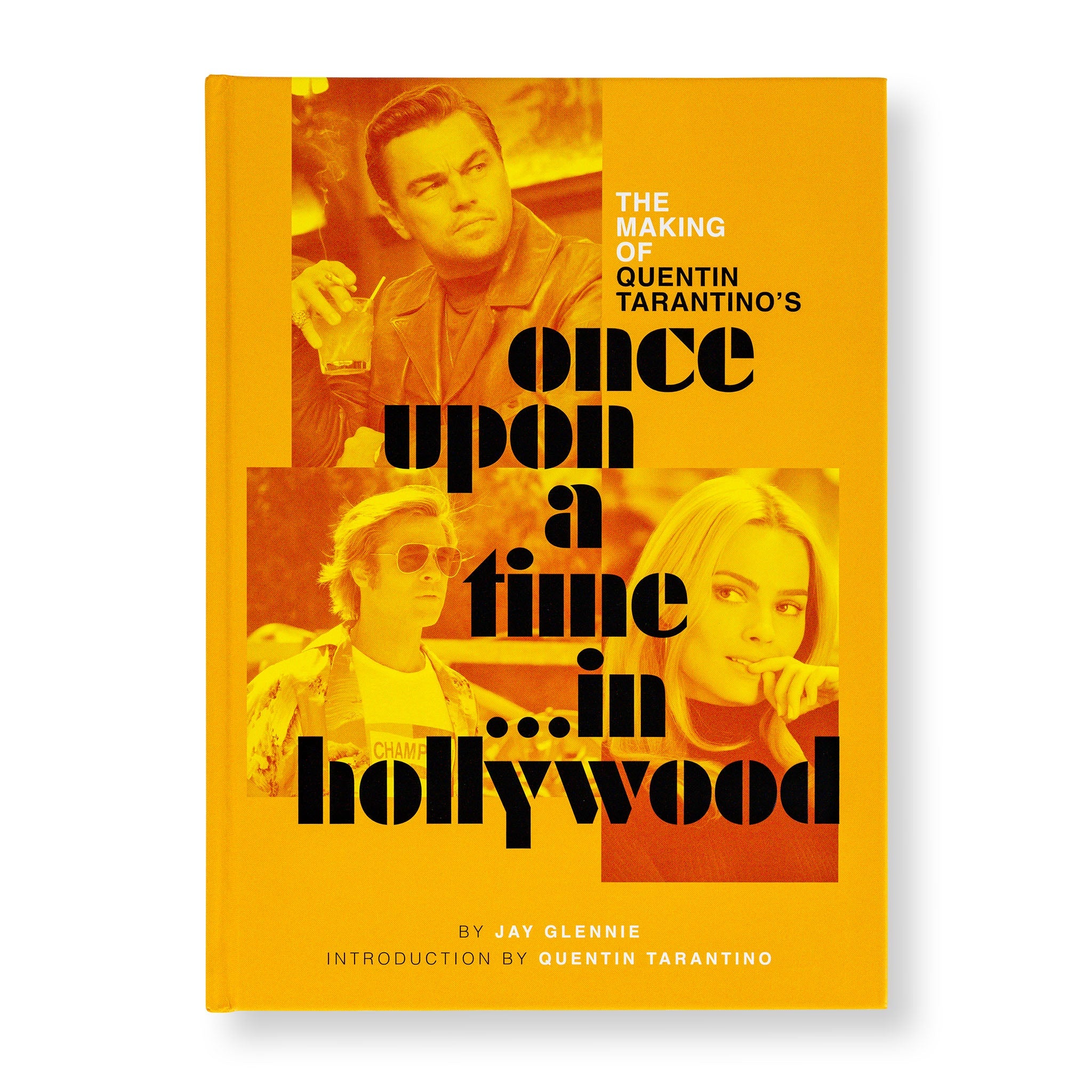 Hardcover book titled "The Making of Quentin Tarantino’s Once Upon a Time in Hollywood" by Insight Editions, featuring cover art.