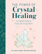 Hardcover book titled "The Power of Crystal Healing" by Insight Editions featuring a colorful crystal illustration on the cover.