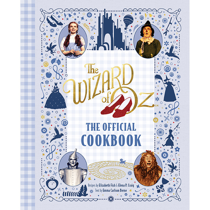 Hardcover copy of The Wizard of Oz: The Official Cookbook by Insight Editions featuring colorful cover art.