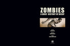 Hardcover book titled "Zombies" by Insight Editions, featuring a dark, eerie cover with zombie illustrations.