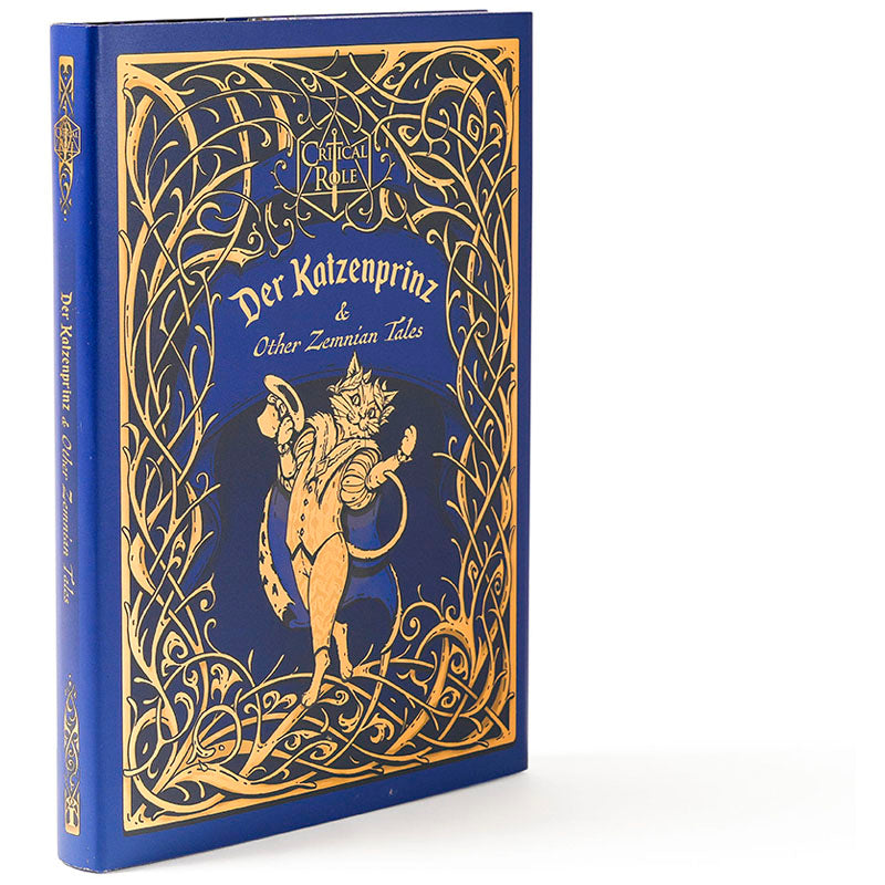 Hardcover edition of Critical Role: Der Katzenprinz & Other Zemnian Tales with jacket by Insight Editions, featuring detailed cover artwork.