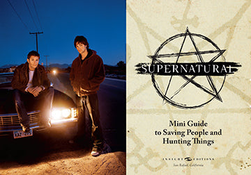 Interior view of the hardcover "Supernatural: Mini Guide To Saving People and Hunting Things" with jacket, by Insight Editions.