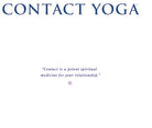 Softcover book titled "Contact Yoga" by Insight Editions, featuring a cover image with yoga-inspired artwork.