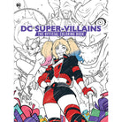 Softcover DC Super-Villains coloring book by Insight Editions featuring iconic villain characters for coloring and creative fun.
