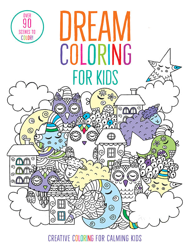 Softcover Dream Coloring for Kids book by Insight Editions featuring whimsical illustrations for children to color.