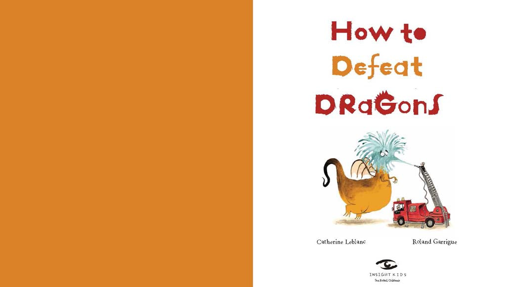 Softcover book titled "How to Defeat Dragons" by Insight Editions with a colorful fantasy-themed cover design.