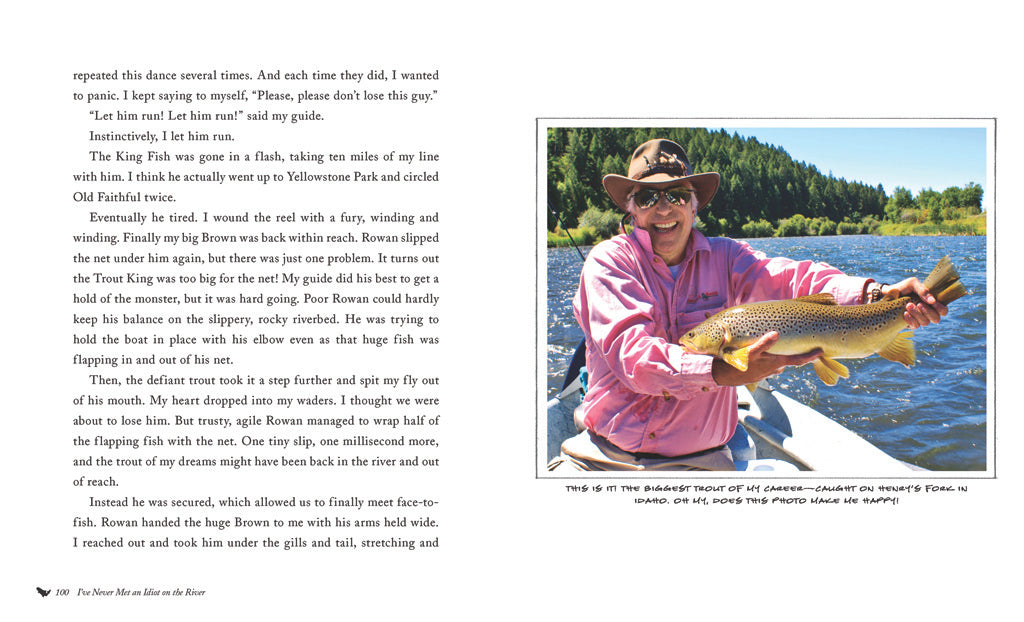 Softcover copy of "I've Never Met an Idiot on the River" by Insight Editions featuring the book cover.