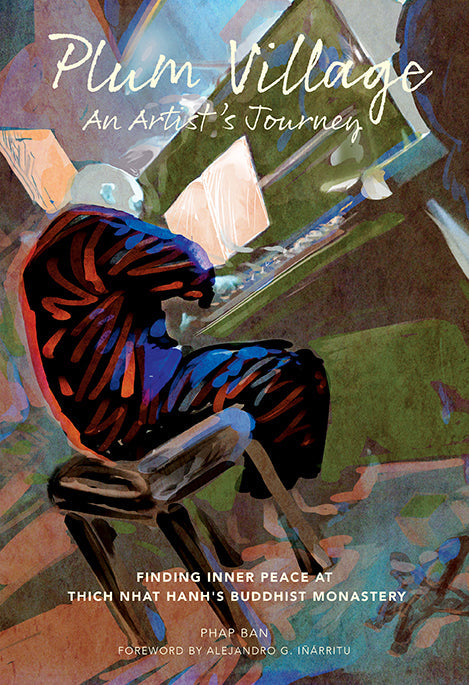 Softcover copy of "Plum Village: An Artist's Journey" by Insight Editions, featuring the book's cover art and design.