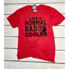Gray short sleeve graphic tee from The Graphic Tee featuring the humorous "Like A Normal Dad But Cooler" design.