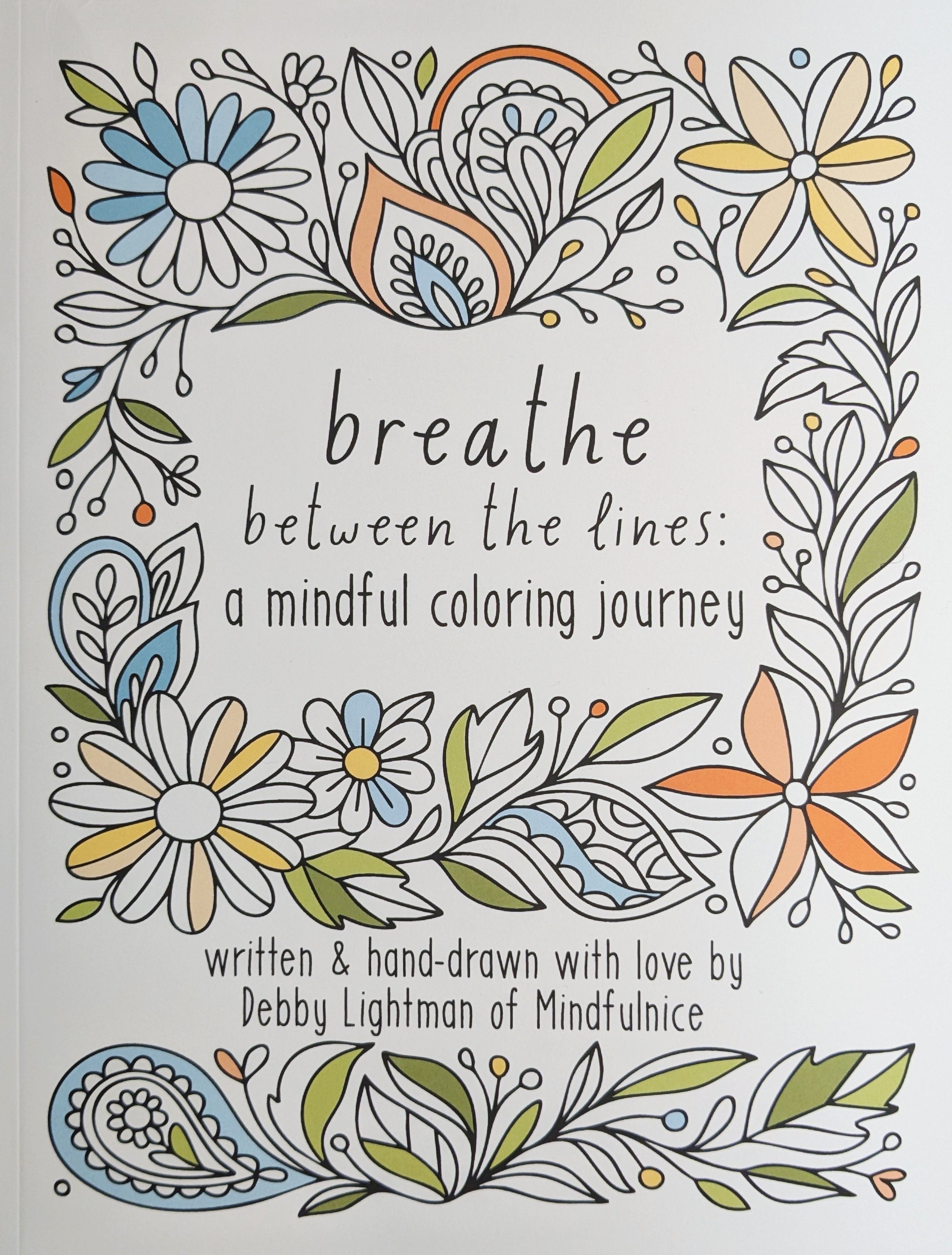 Mindfulnice Breathe Between The Lines coloring book with intricate line art for mindful coloring and relaxation.