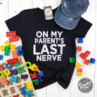 Youth SS Graphic Tee from The Graphic Tee featuring humorous "On My Parent's Last Nerve" print on soft fabric.