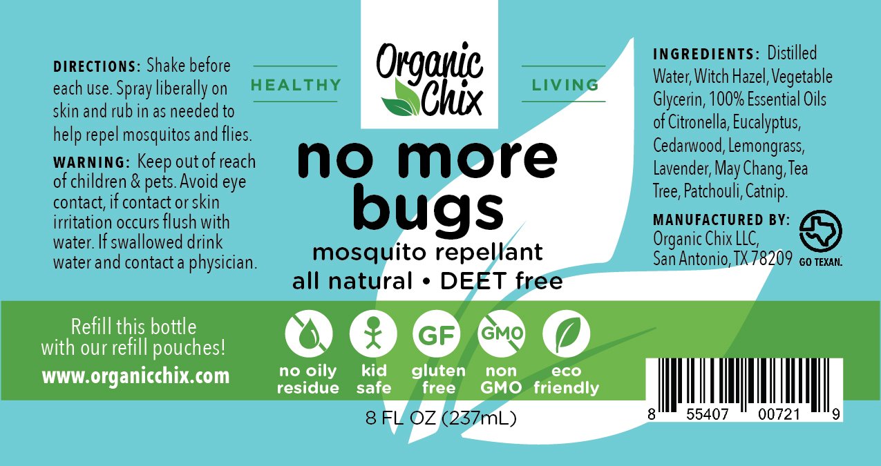 Organic Chix natural mosquito repellent spray label showing DEET-free bug spray for healthy living.