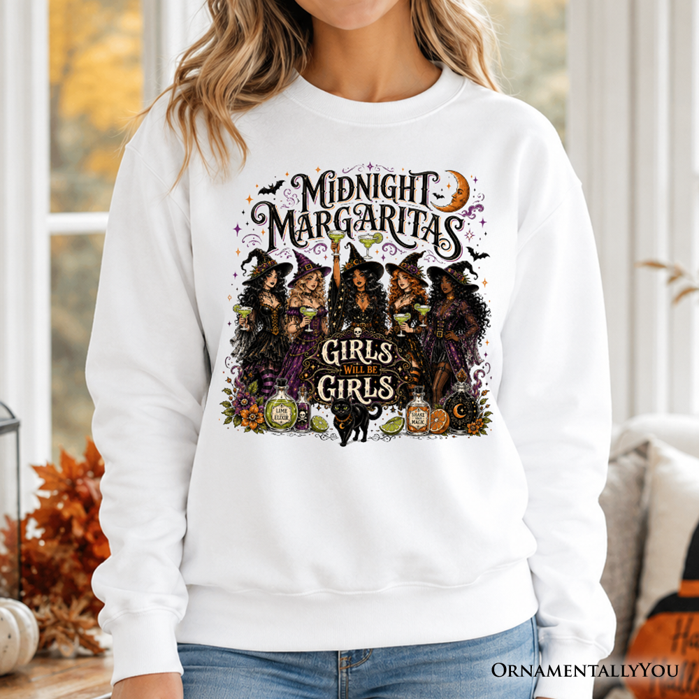 Midnight Margaritas Girls Will Be Girls Halloween sweatshirt by OrnamentallyYou featuring witch coven design, cozy fall fashion.