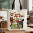 Beige tote bag with "Don't Talk to Strangers" safety education message, retro design, by OrnamentallyYou, perfect for casual shopping.
