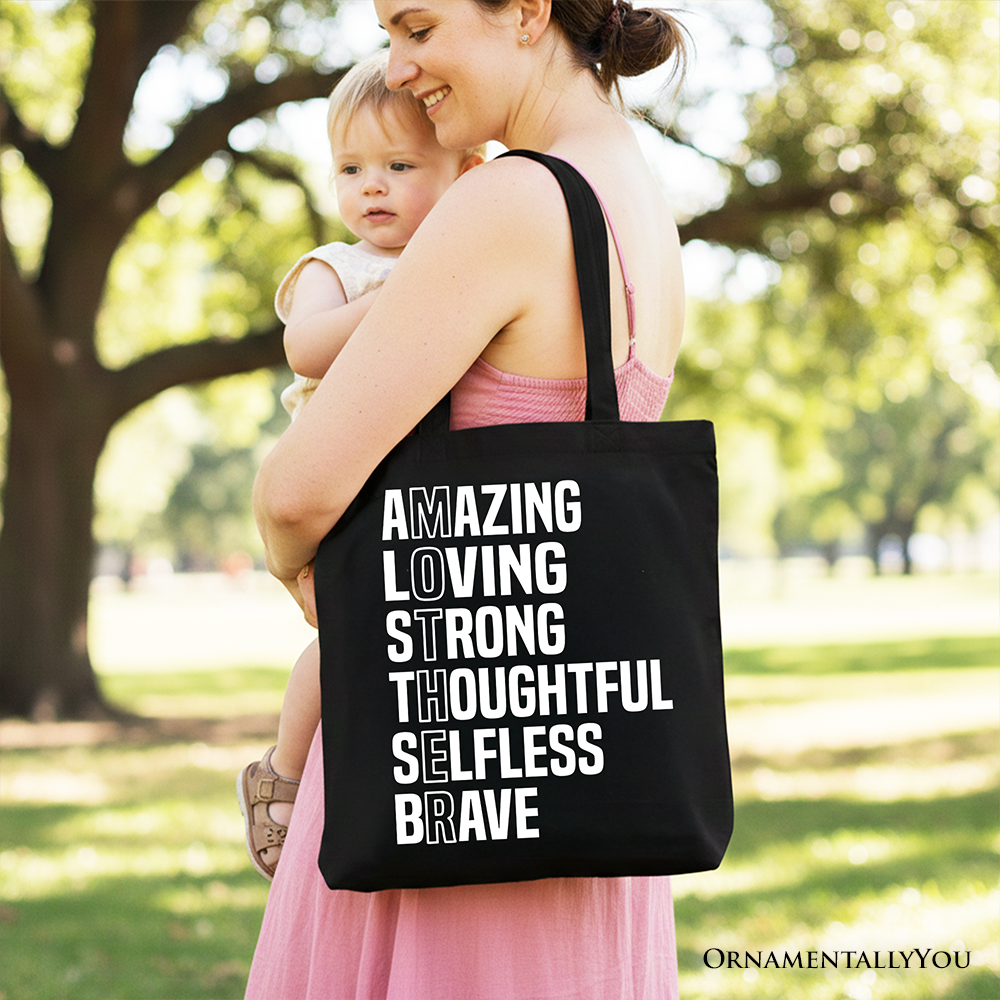 Black Inspirational Mom Tote Bag by OrnamentallyYou with motivational quote, perfect for brave and thoughtful mothers.