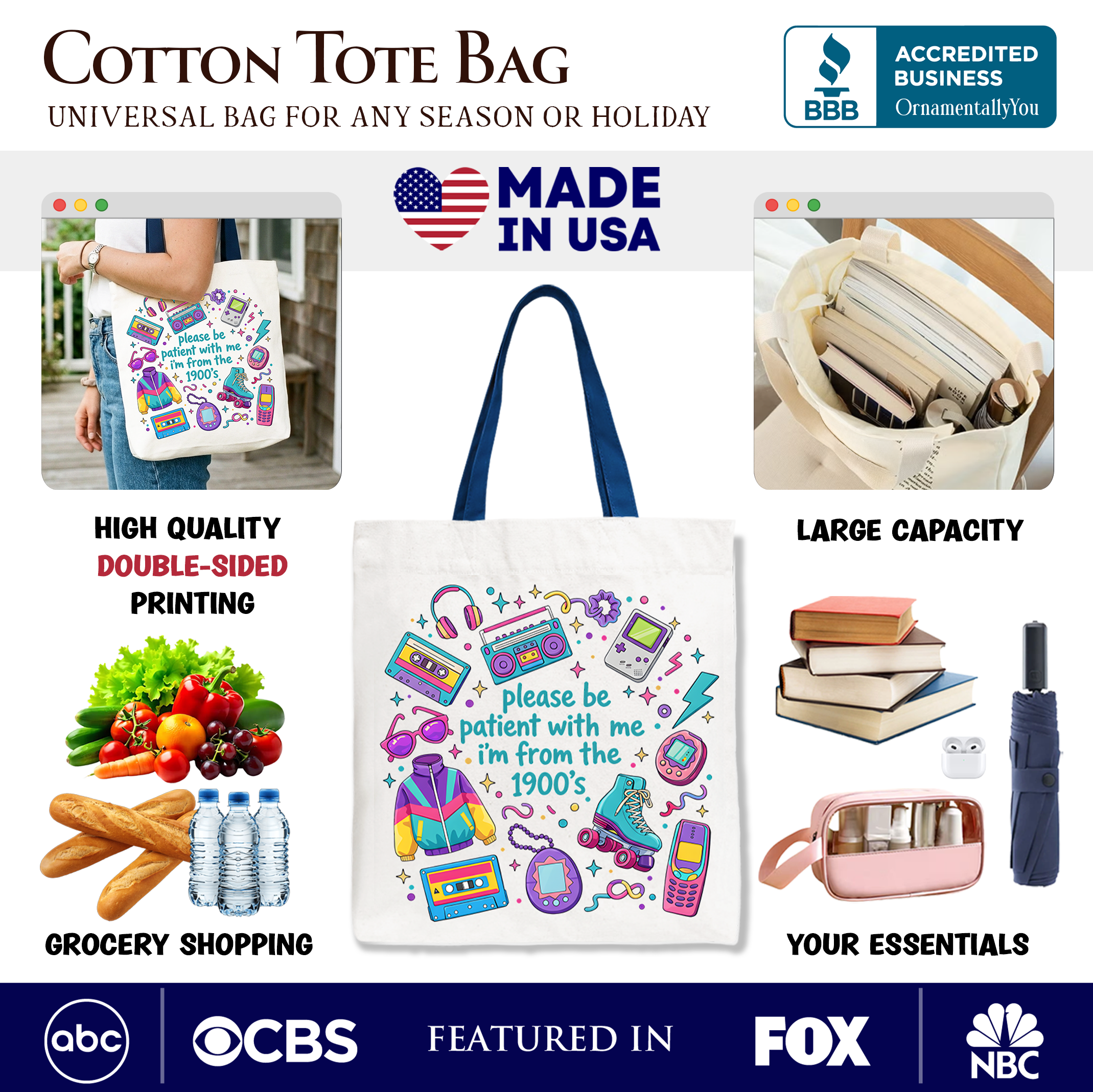 White tote bag featuring humorous "Be Patient I’m From the 1900s" retro 90s throwback design by OrnamentallyYou.