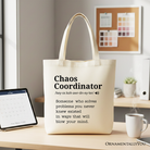 White personalized canvas tote bag with "Chaos Coordinator" definition, perfect for busy moms and funny gift shoppers.
