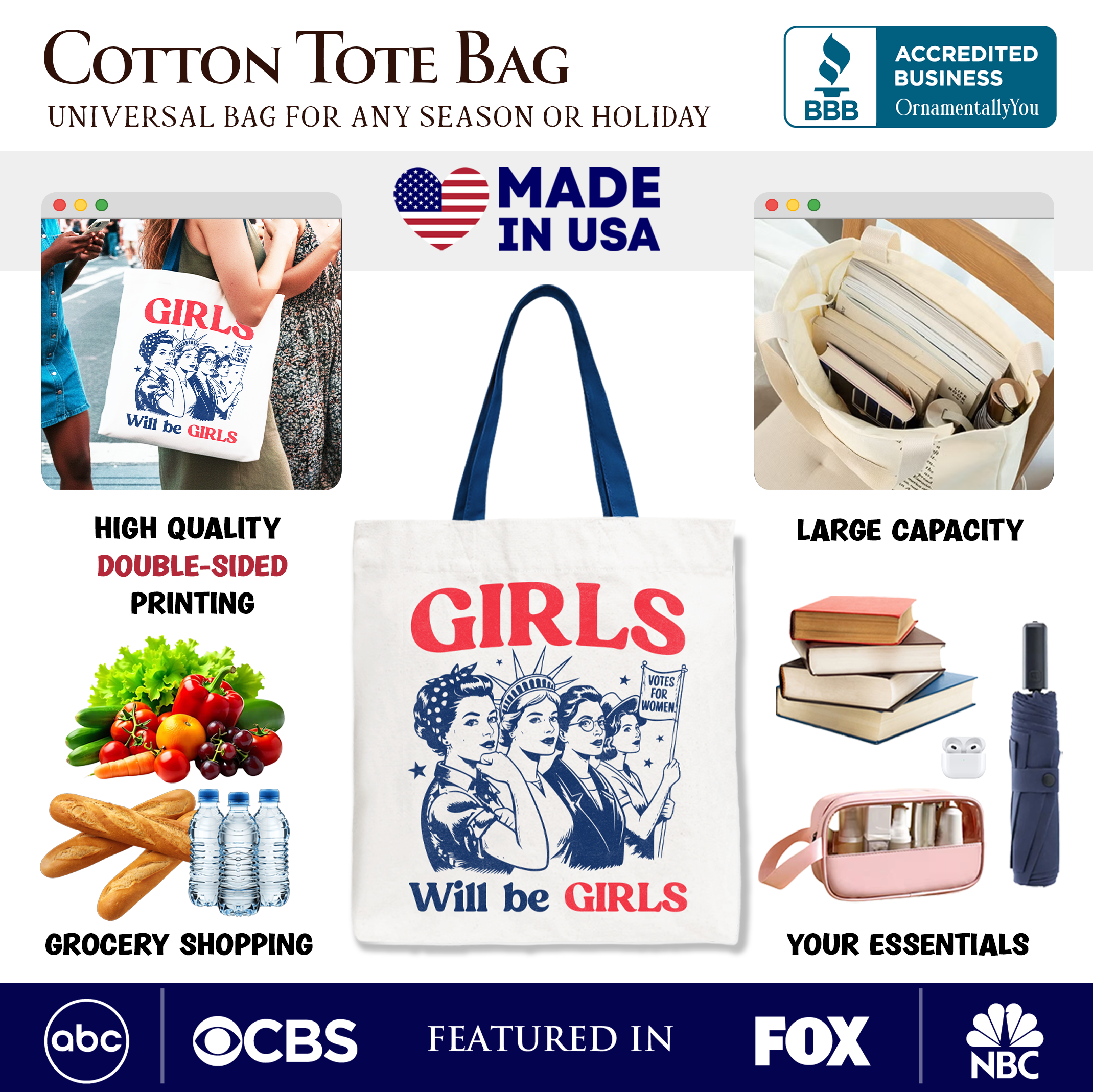 White tote bag with patriotic and feminist design featuring "Girls Will Be Girls" slogan, perfect for 4th of July celebrations.