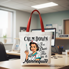 White Sassy Nursing School Tote Bag by OrnamentallyYou with humorous "Calm Down I've Done This" slogan on front.