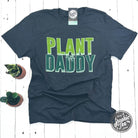 Plant Daddy short sleeve graphic tee from The Graphic Tee featuring a plant-themed design on soft cotton fabric.