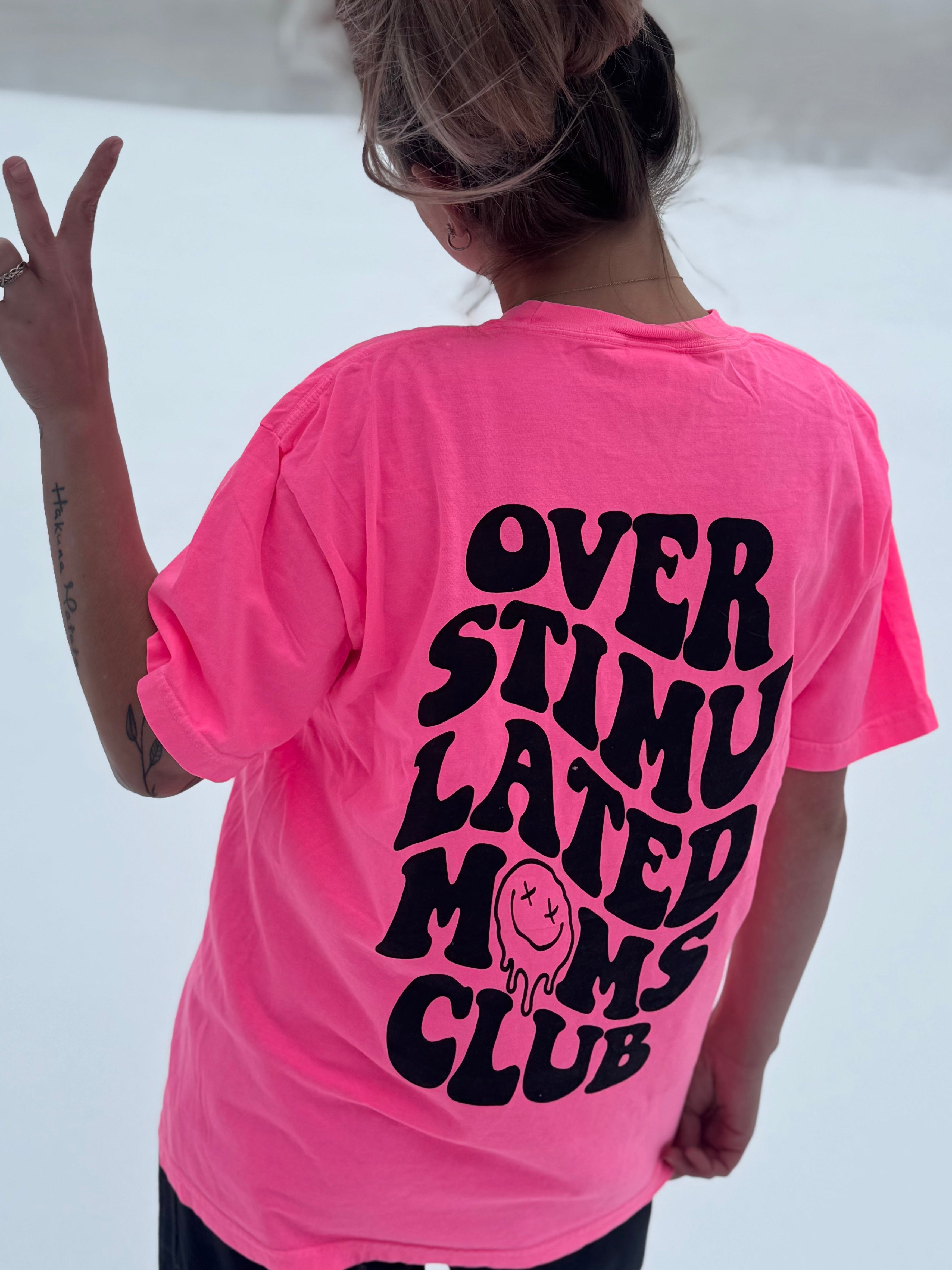 Overstimulated Moms Club graphic tee by Shop Karma Tees showing a casual cotton t-shirt with bold printed design on front