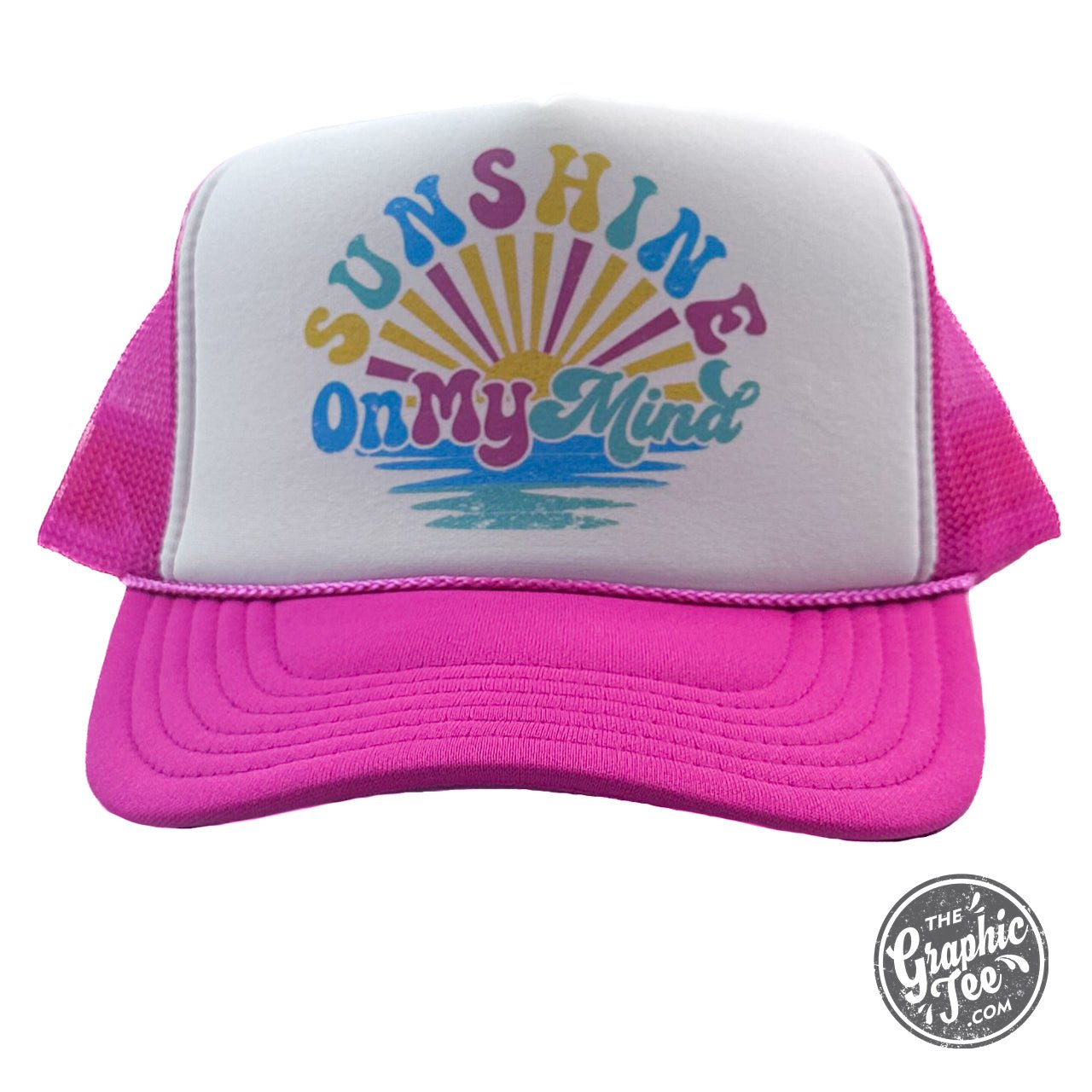 Sunshine On My Mind foam trucker cap with vibrant yellow sun graphic and adjustable mesh back, by The Graphic Tee.